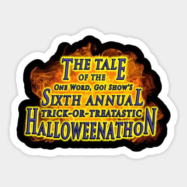 6th Annual Halloweenathon Sticker by onewordgo